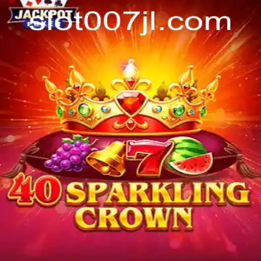 Delve into the Exciting World of 40SparklingCrown: Unraveling the Mysteries of 007JL