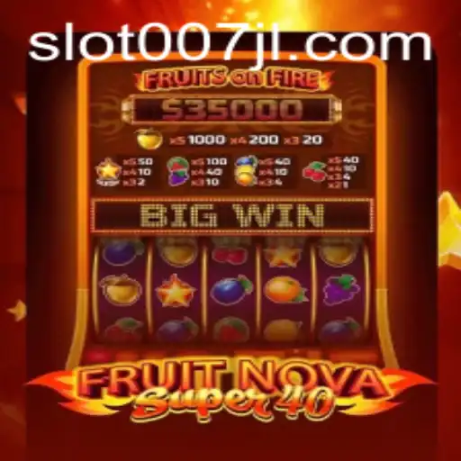 FruitNovaSuper40: The Exciting World of Classic Slot Gaming