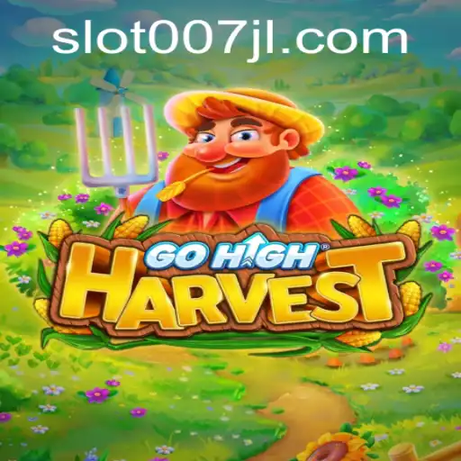 A Comprehensive Guide to GoHighHarvest: New Excitement Unveiled